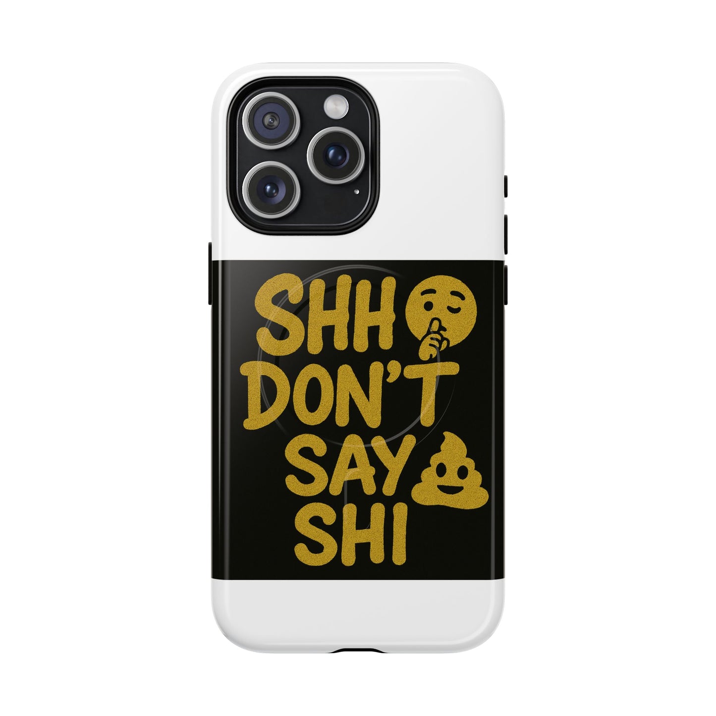 Don't say shit Magnetic Phone Case, Tough Phone Cover for Astrologers, Horoscope Gift, Astrology Accessory, Durable Cell Phone Protector