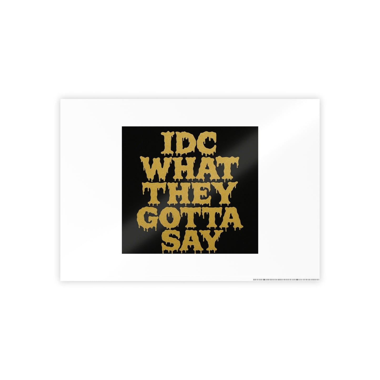 Glossy Art Print - Inspirational Decor, Urban Wall Art, Modern Home Decor, Motivational Poster, Unique Gift Idea